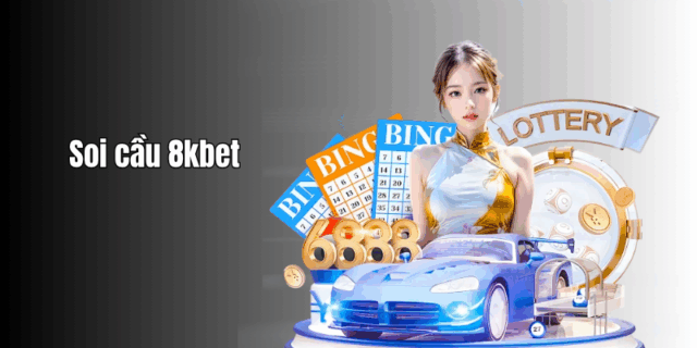 Soi Cầu 8KBet